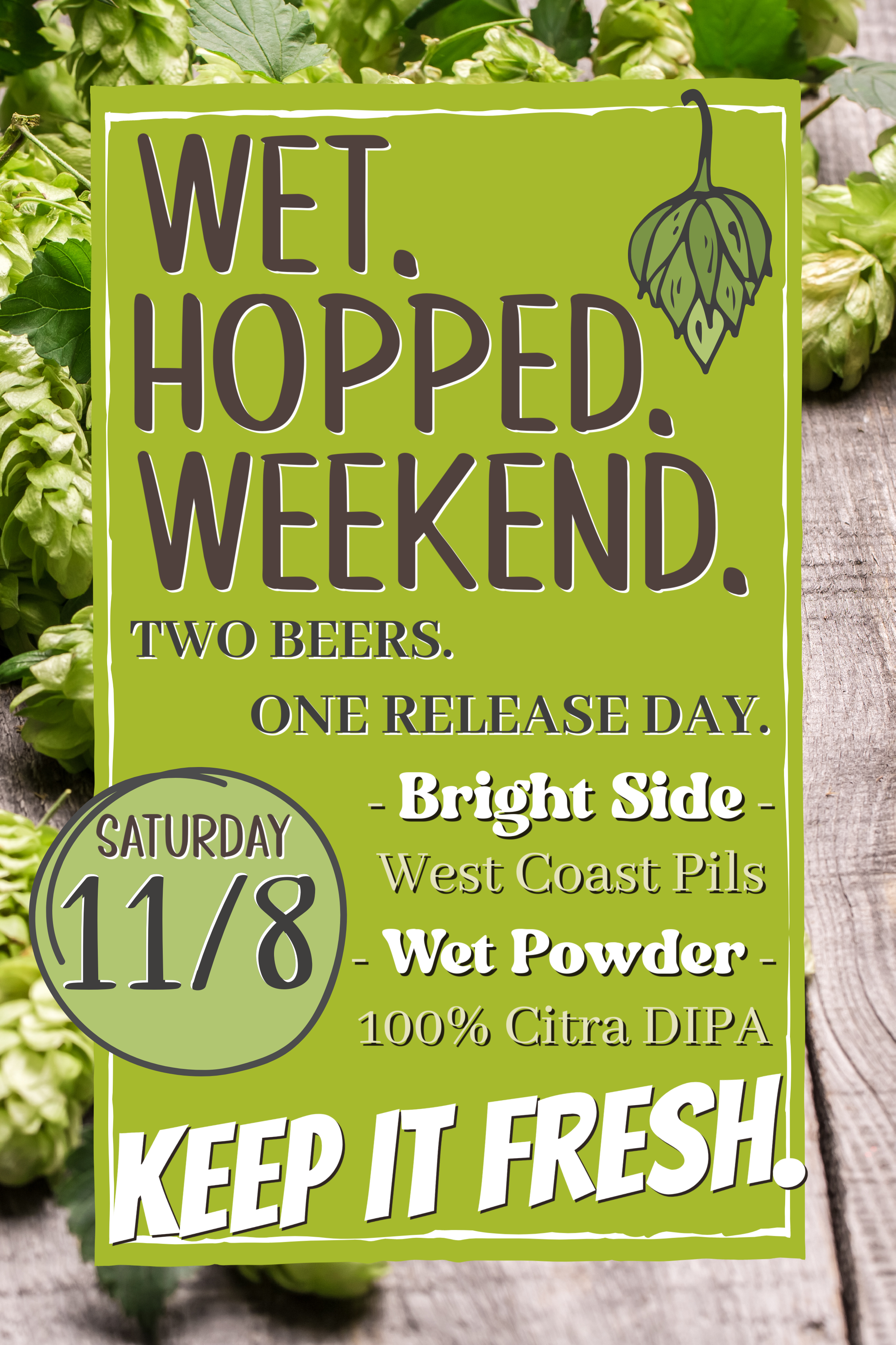 Wet Hopped Weekend Promo