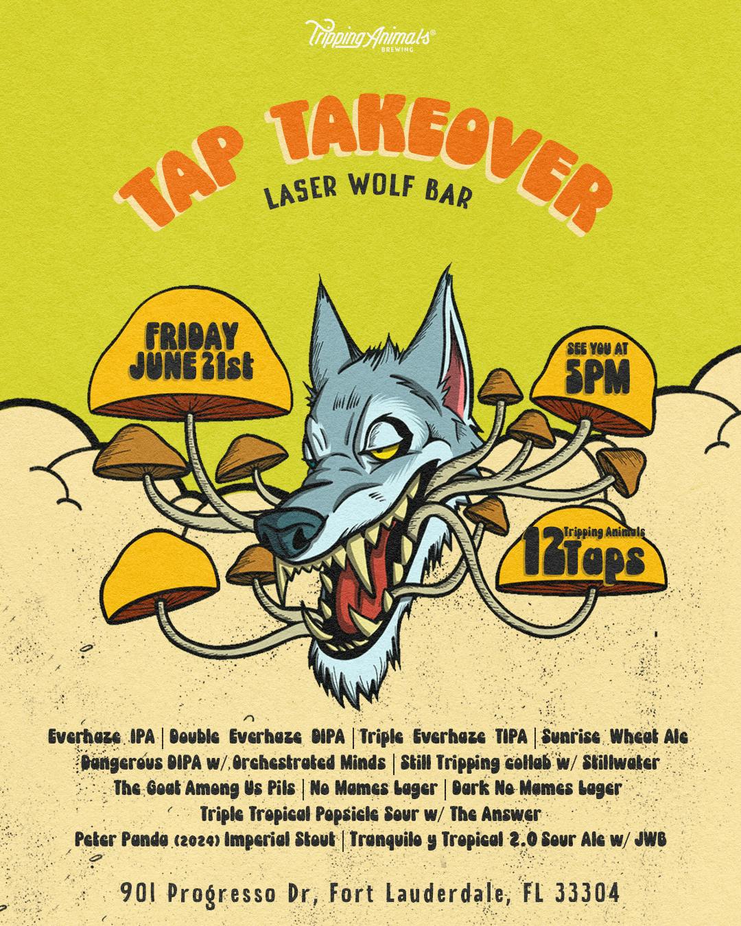Tap Takeover at Laser Wolf Fort Lauderdale Tripping Animals