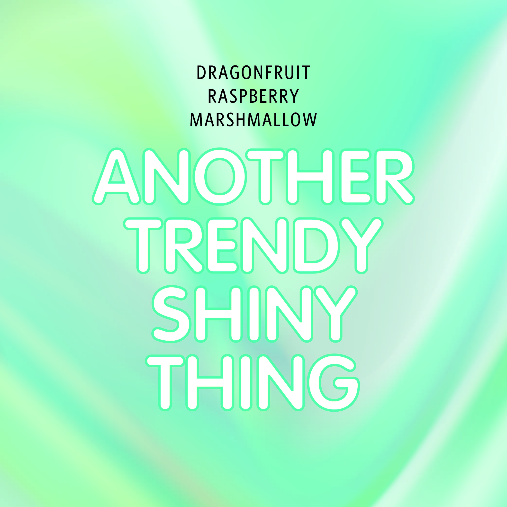 Image or graphic for Another Trendy Shiny Thing