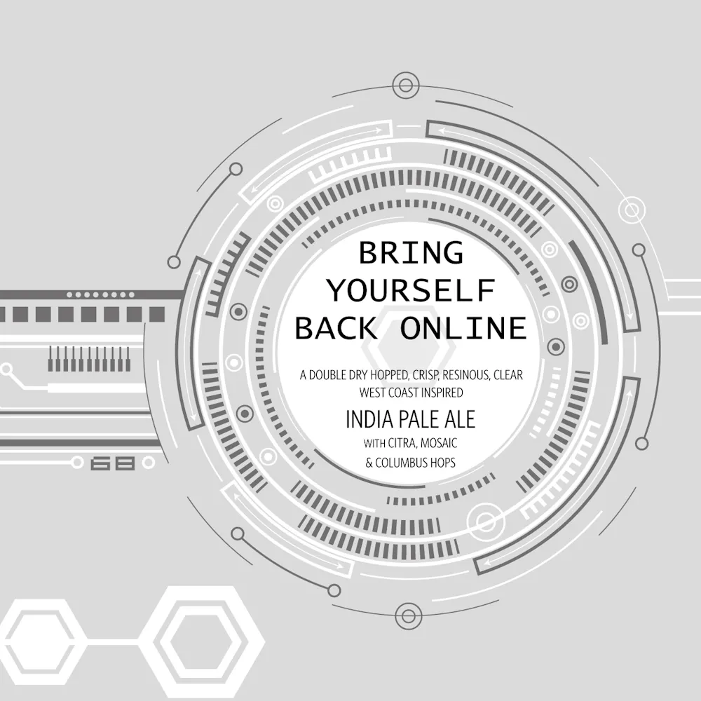 Bring Yourself Back Online by Triptych Brewing