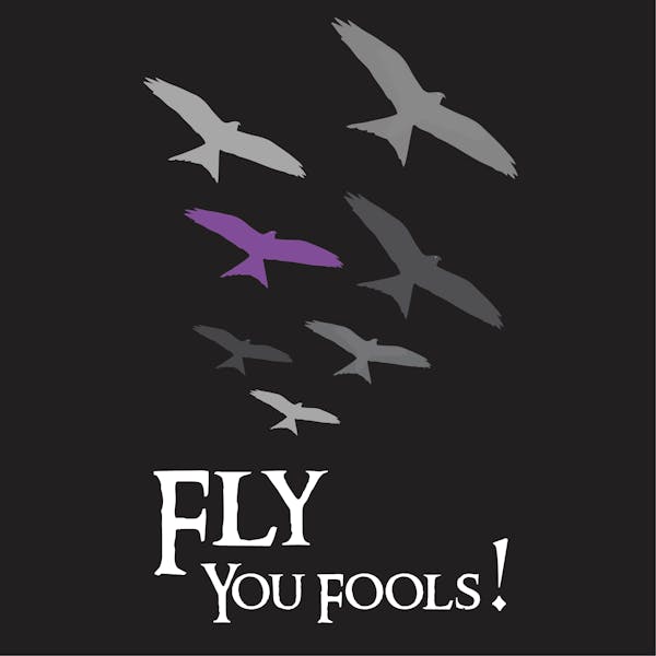 Label for Fly You Fools!