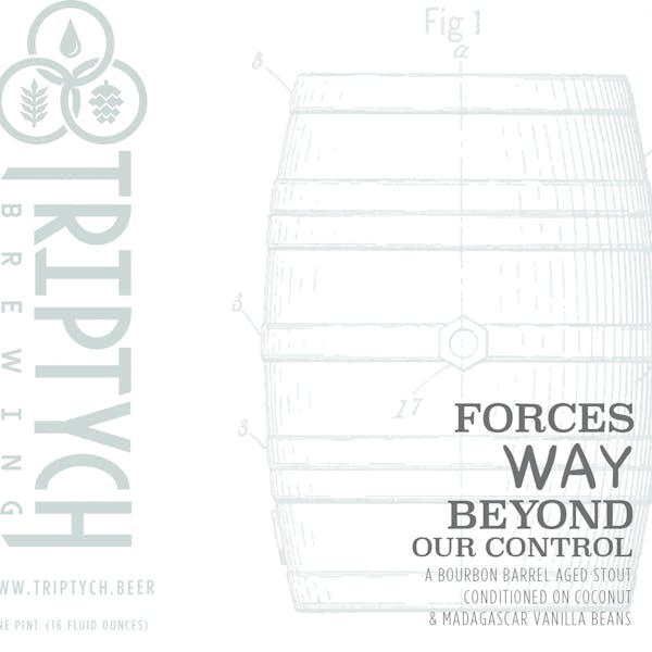 Label for Forces WAY Beyond Our Control