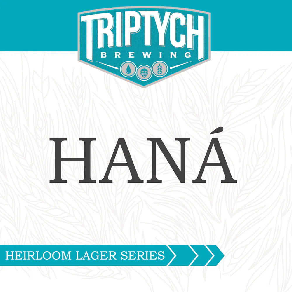 Haná by Triptych Brewing