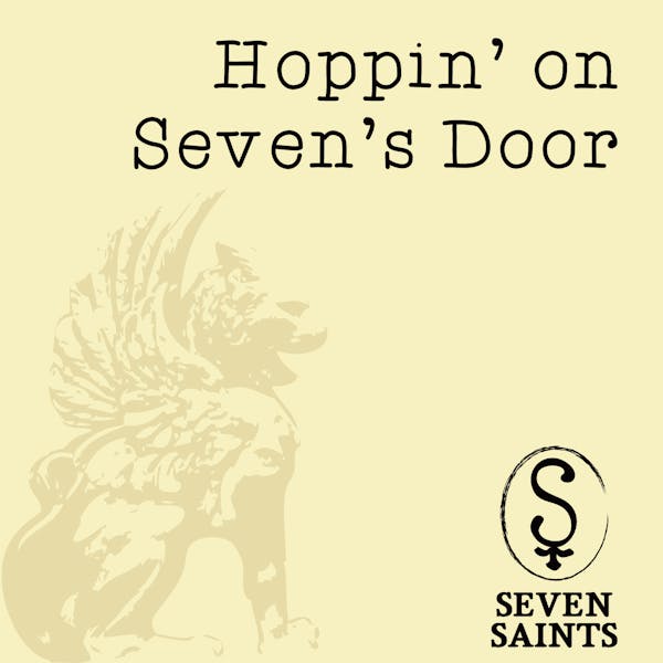 Label for Hoppin’ On Seven’s Door