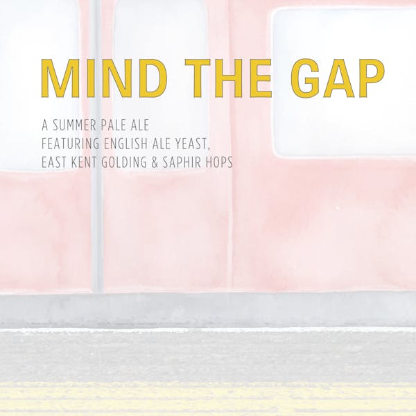 Mind the Gap Label