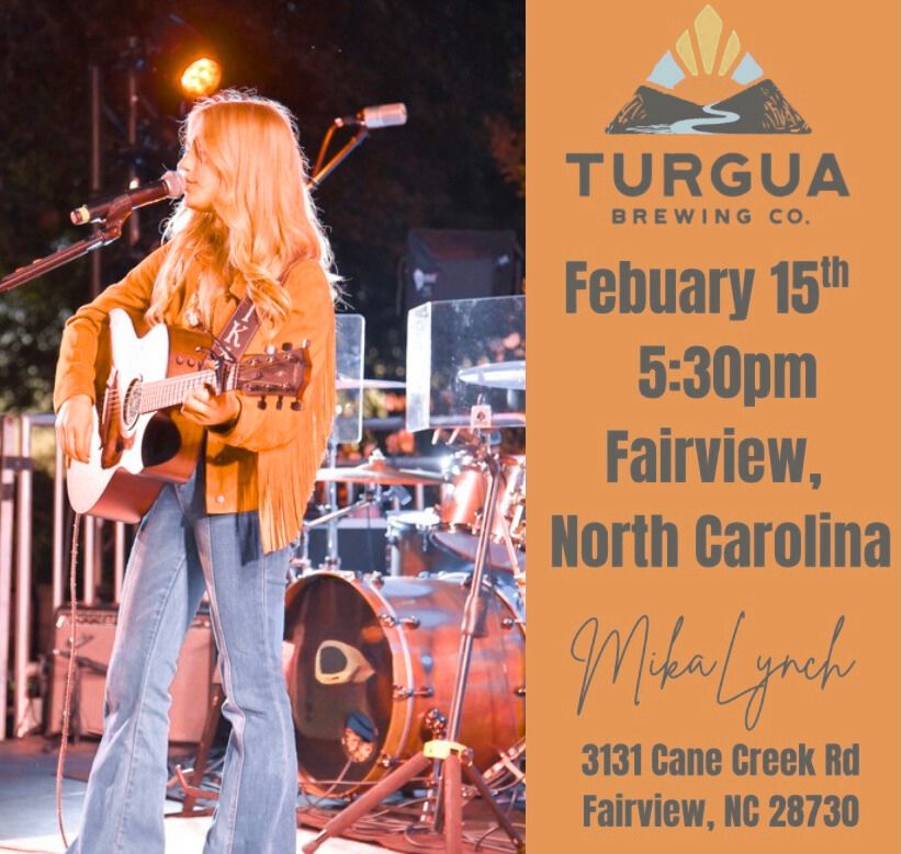 Mika Lynch LIVE @Turgua Brewing!