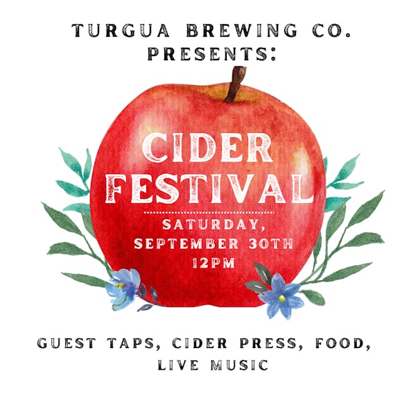 Cider Fest at Turgua Brewing Co.