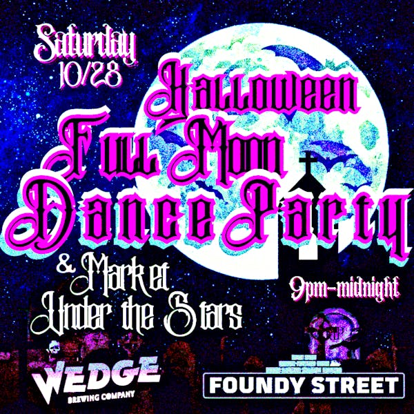 Halloween Full Moon Dance Party and Market under the Stars