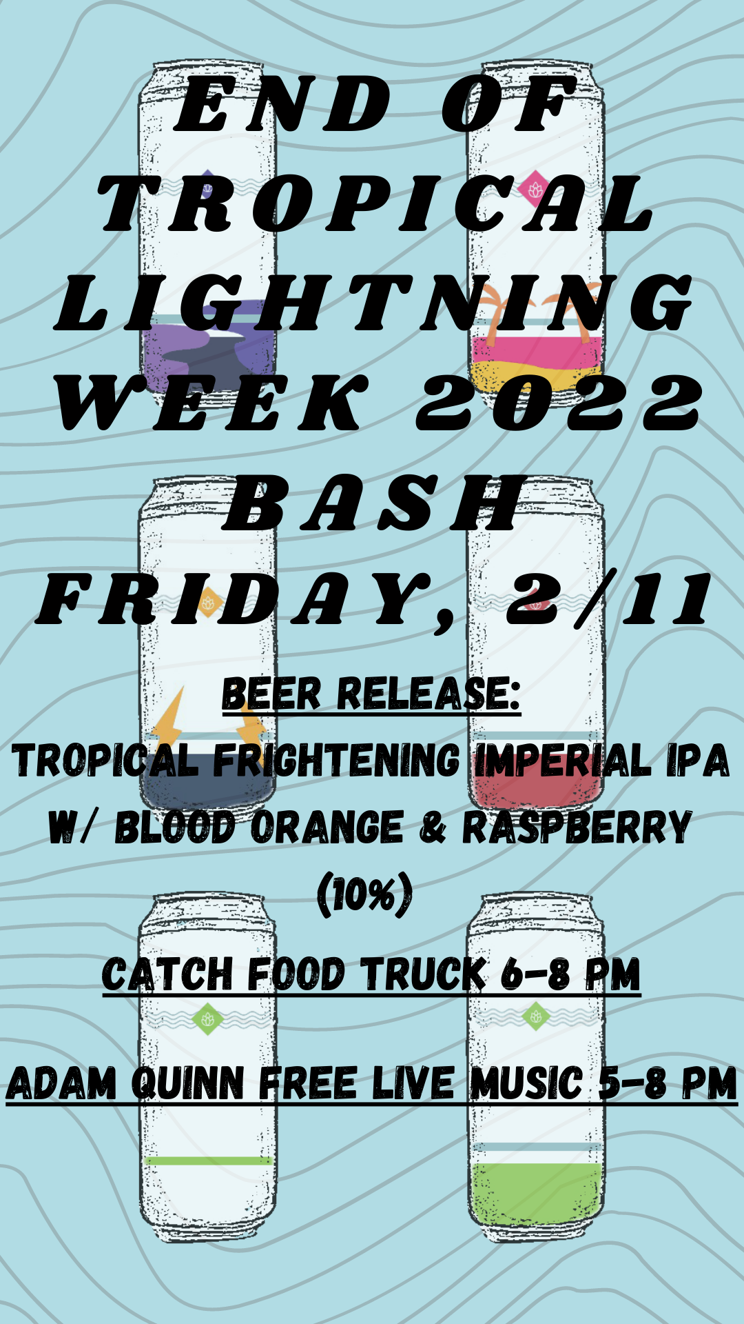 End of Tropical Lightning Week 2022 Bash!