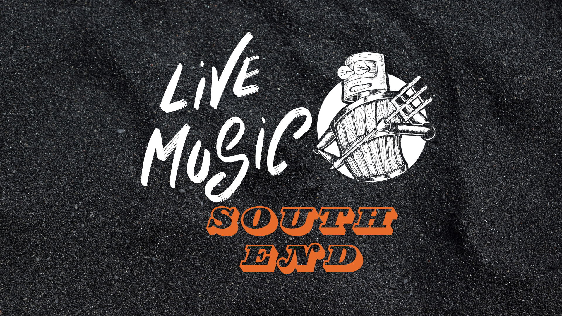Live Music: South End