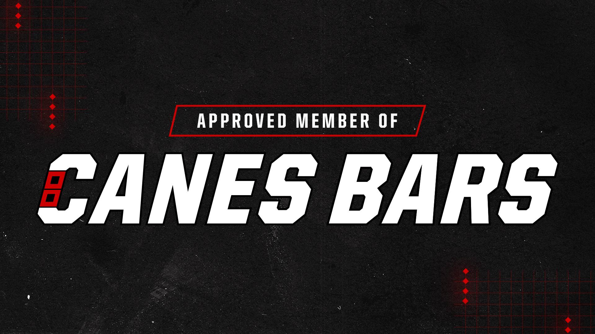 Approved Member of Canes Bars