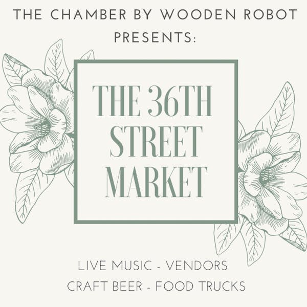 36th St. Market At The Chamber