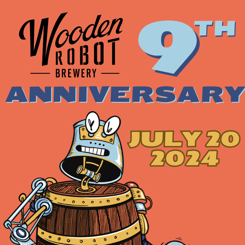 Wooden Robot Brewery’s 9th Anniversary