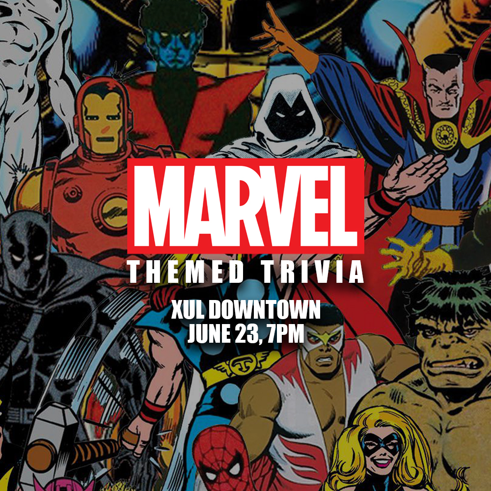 Marvel Trivia @ Xul Downtown