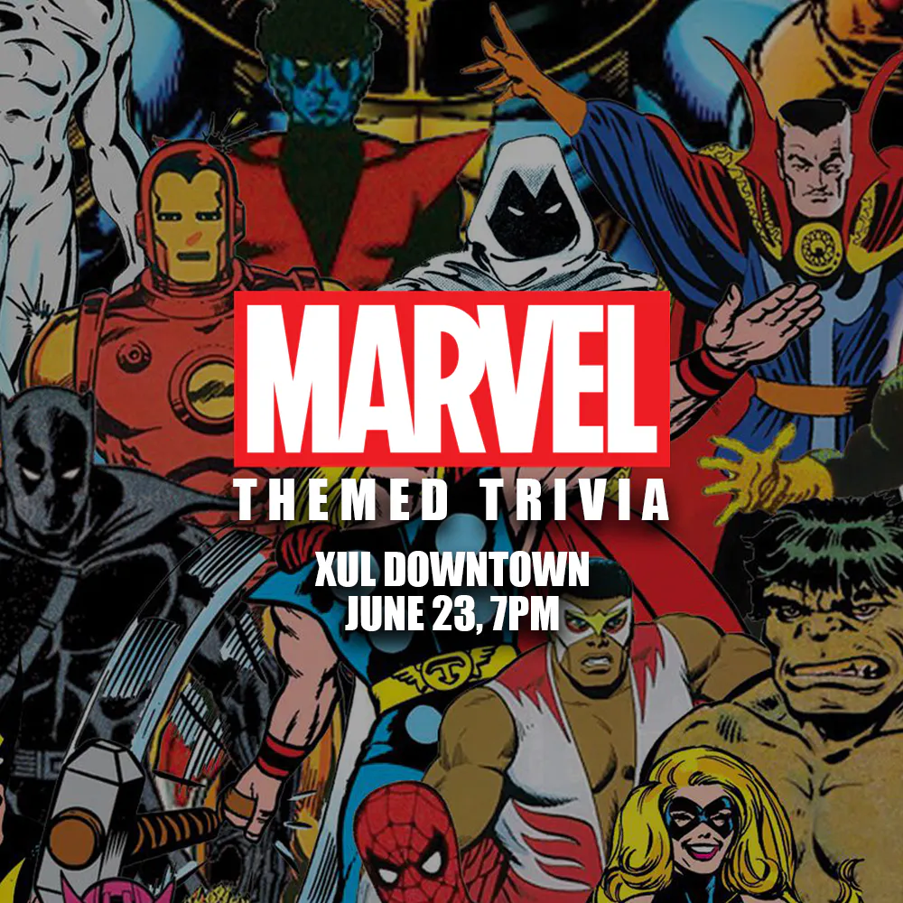 Marvel Trivia @ Xul Downtown