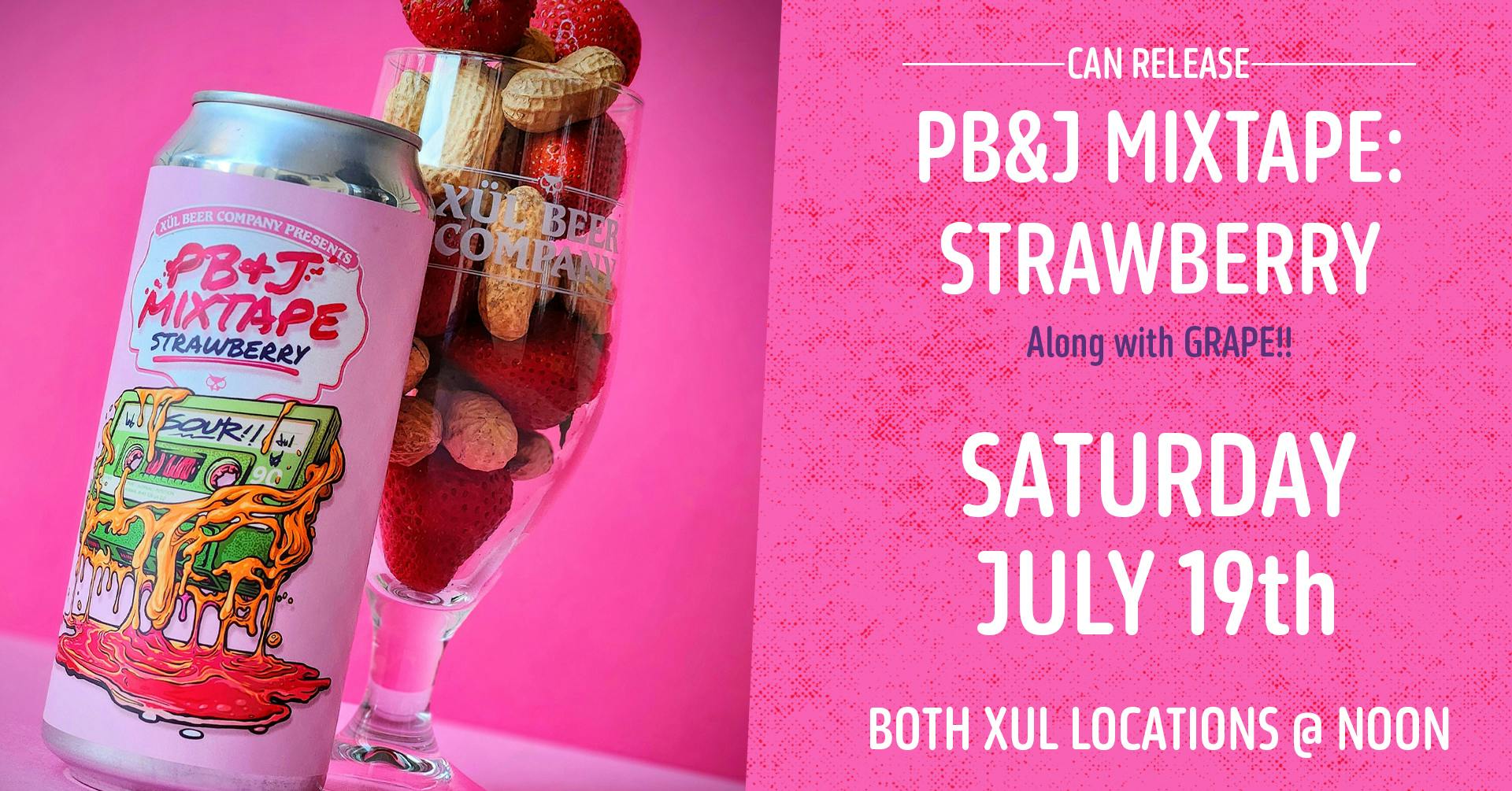 PBJ Mixtape Strawberry can release.